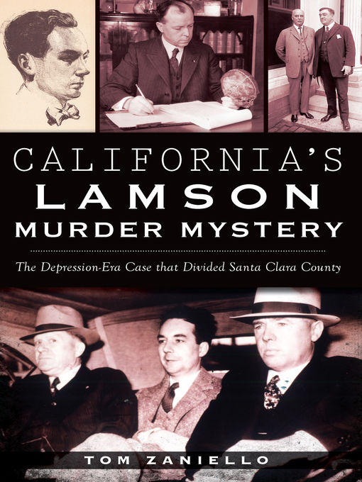 Title details for California's Lamson Murder Mystery by Tom Zaniello - Available